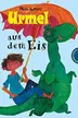 Book cover of Urmel aus dem Eis