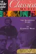 Book cover of All Music Guide to Classical Music