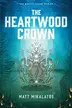Book cover of The Heartwood Crown
