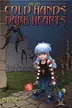 Book cover of Cold Hands, Dark Hearts