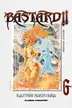 Book cover of Bastard! Complete Edition nº 06
