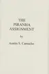 Book cover of Pirhana Assignment