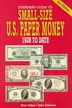 Book cover of Standard guide to small-size U.S. paper money, 1928 to date