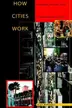 Book cover of How Cities Work