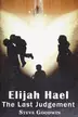 Book cover of Elijah Hael and The Last Judgement