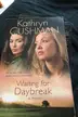 Book cover of Waiting for Daybreak