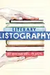 Book cover of Literary Listography My Reading Life in Lists