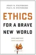 Book cover of Ethics for a Brave New World, Second Edition