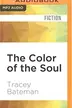 Book cover of Color of the Soul, The