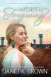 Book cover of Worth Forgiving
