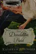 Book cover of The Dandelion Field