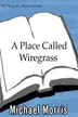 Book cover of A Place Called Wiregrass
