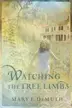 Book cover of Watching the Tree Limbs