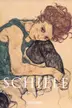 Book cover of Egon Schiele, 1890-1918 The Midnight Soul of the Artist