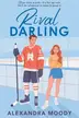 Book cover of Rival Darling