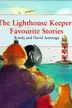 Book cover of The Lighthouse Keeper's Favourite Stories
