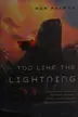 Book cover of Too Like the Lightning