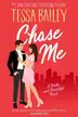 Book cover of Chase Me