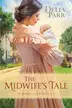 Book cover of The Midwife's Tale