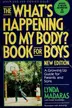 Book cover of The what's happening to my body? book for boys
