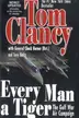 Book cover of Every Man A Tiger