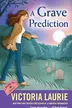 Book cover of A Grave Prediction