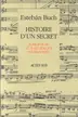 Book cover of Histoire d'un secret