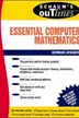 Book cover of Schaum's outline of theory and problems of essential computer mathematics