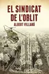 Book cover of El Sindicat de l'Oblit