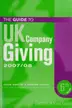 Book cover of The guide to UK company giving 2007/08