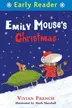 Book cover of Emily Mouse's Christmas