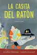 Book cover of La casita del ratón