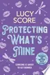 Book cover of Protecting What's Mine