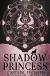 Book cover of Shadow Princess
