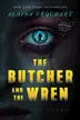 Book cover of The Butcher and the Wren