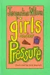 Book cover of Girls Under Pressure