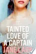 Book cover of The Tainted Love of a Captain