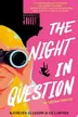 Book cover of The Night in Question