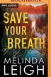 Book cover of Save Your Breath