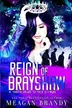 Book cover of Reign of Brayshaw