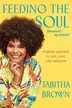 Book cover of Feeding the Soul