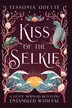 Book cover of Kiss of the Selkie
