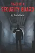 Book cover of Tales of a Security Guard