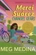Book cover of Merci Suárez Changes Gears