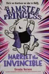Book cover of Hamster Princess: Harriet the Invincible