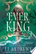 Book cover of The Ever King