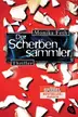 Book cover of Der Scherbensammler