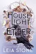 Book cover of House of Light and Ether
