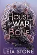 Book cover of House of War and Bone