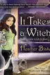 Book cover of It Takes a Witch